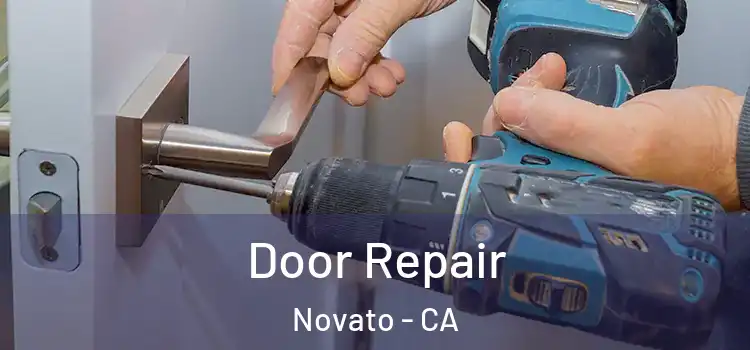 Door Repair Novato - CA