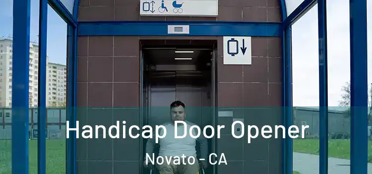 Handicap Door Opener Novato - CA
