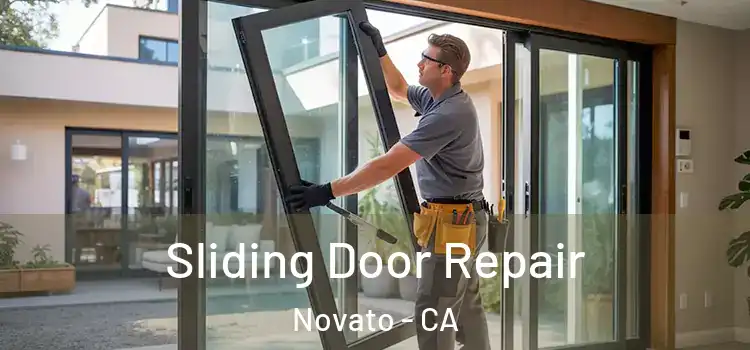 Sliding Door Repair Novato - CA